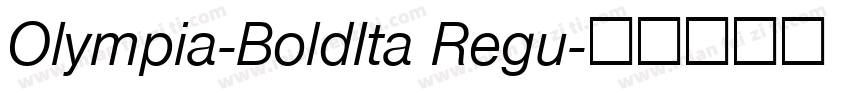 Olympia-BoldIta Regu字体转换